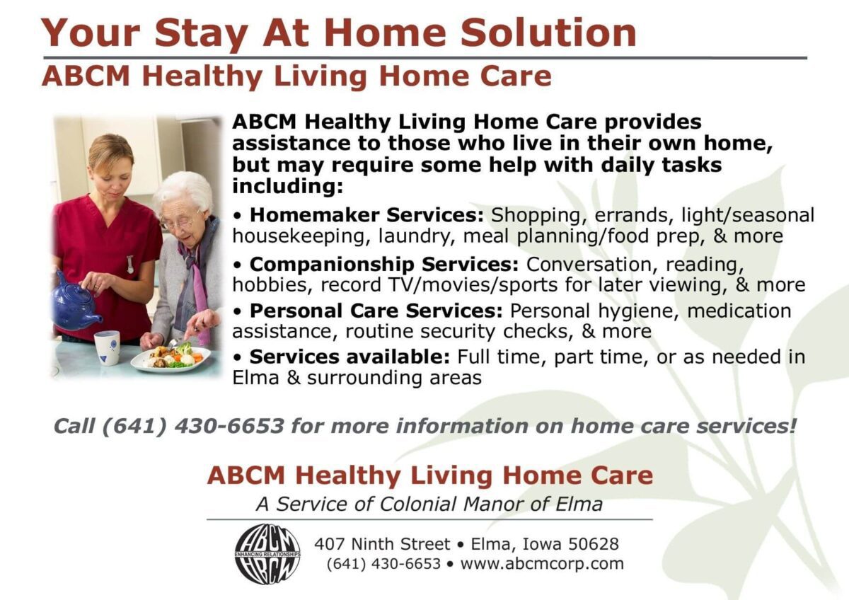 Flyer for ABCM Healthy Living Home Care in Elma, Iowa. Offers homemaker services (e.g., shopping, meal planning), companionship services (e.g., conversation), and personal care services (e.g., personal hygiene). Contact details and phone number provided for more information.